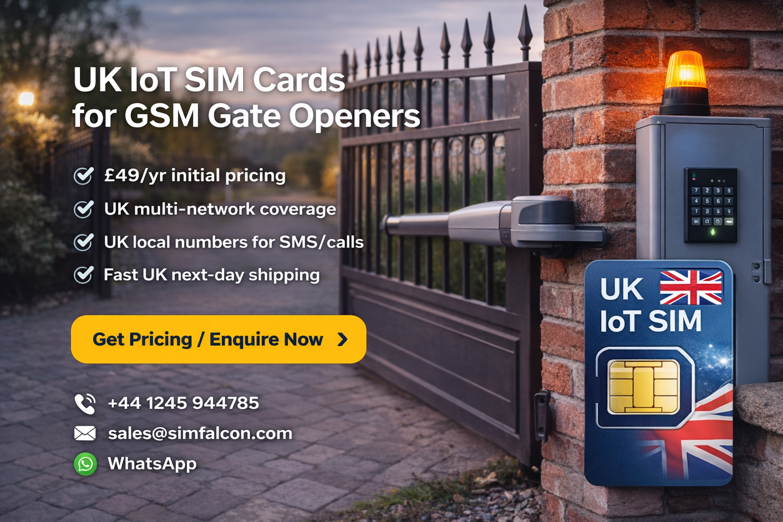UK gate SIM connectivity for GSM gate openers